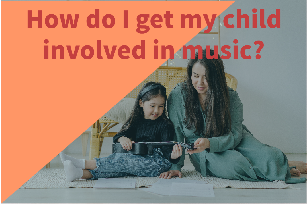 how-to-get-child-involved-in-music-hero